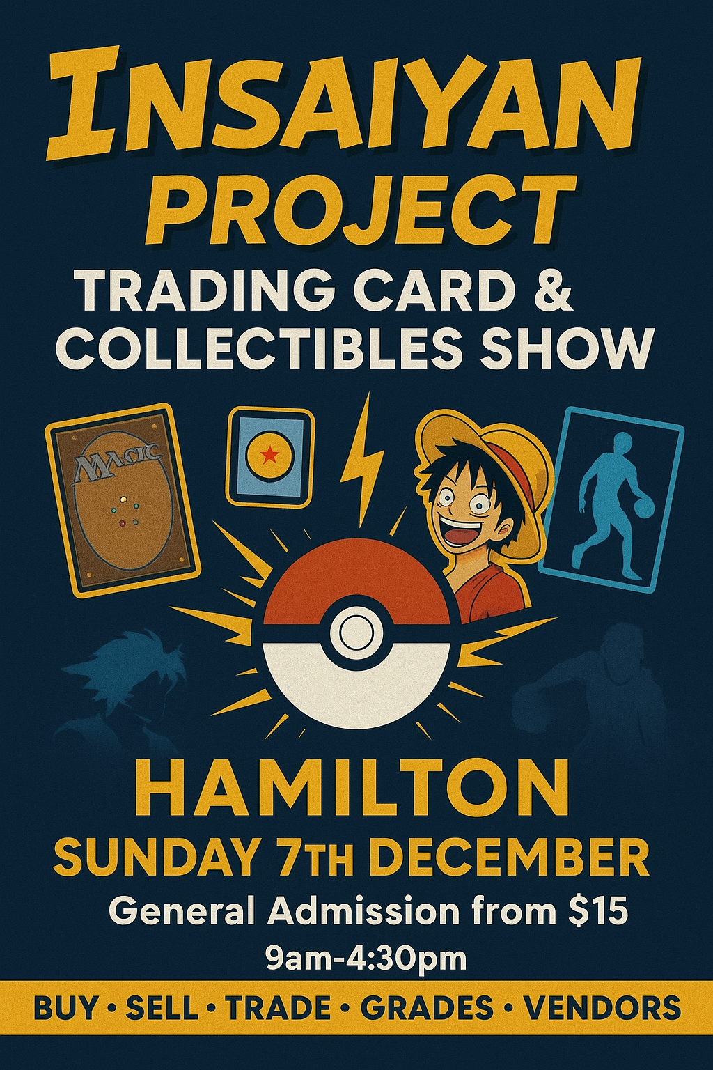 Insaiyan Project Trading Card Show (Hamilton)