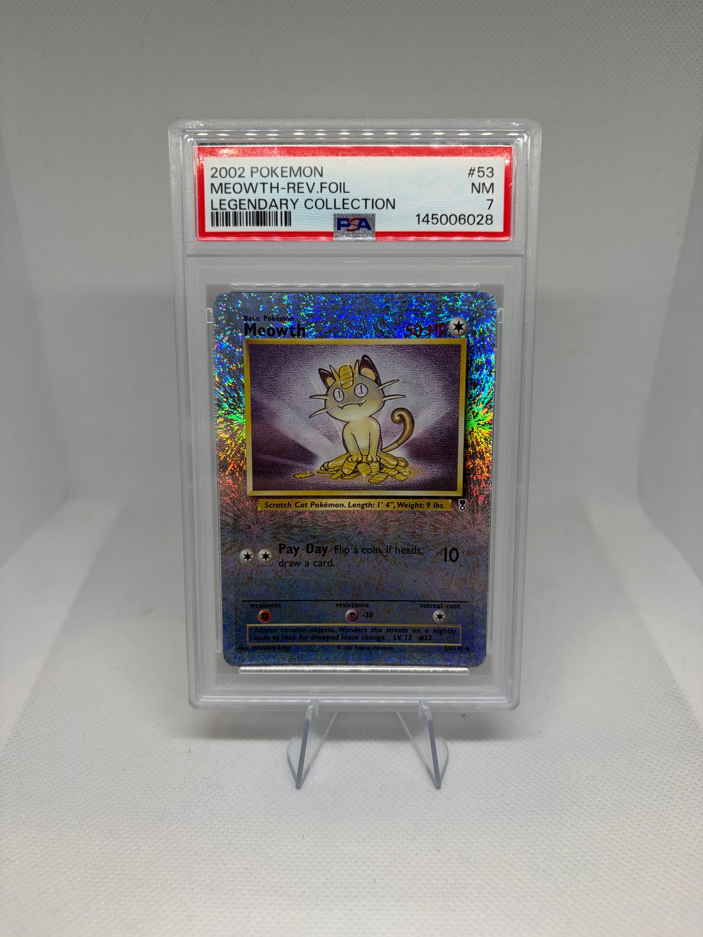 Meowth Legendary Collection Uncommon • 53 Reverse Holofoil PSA 7