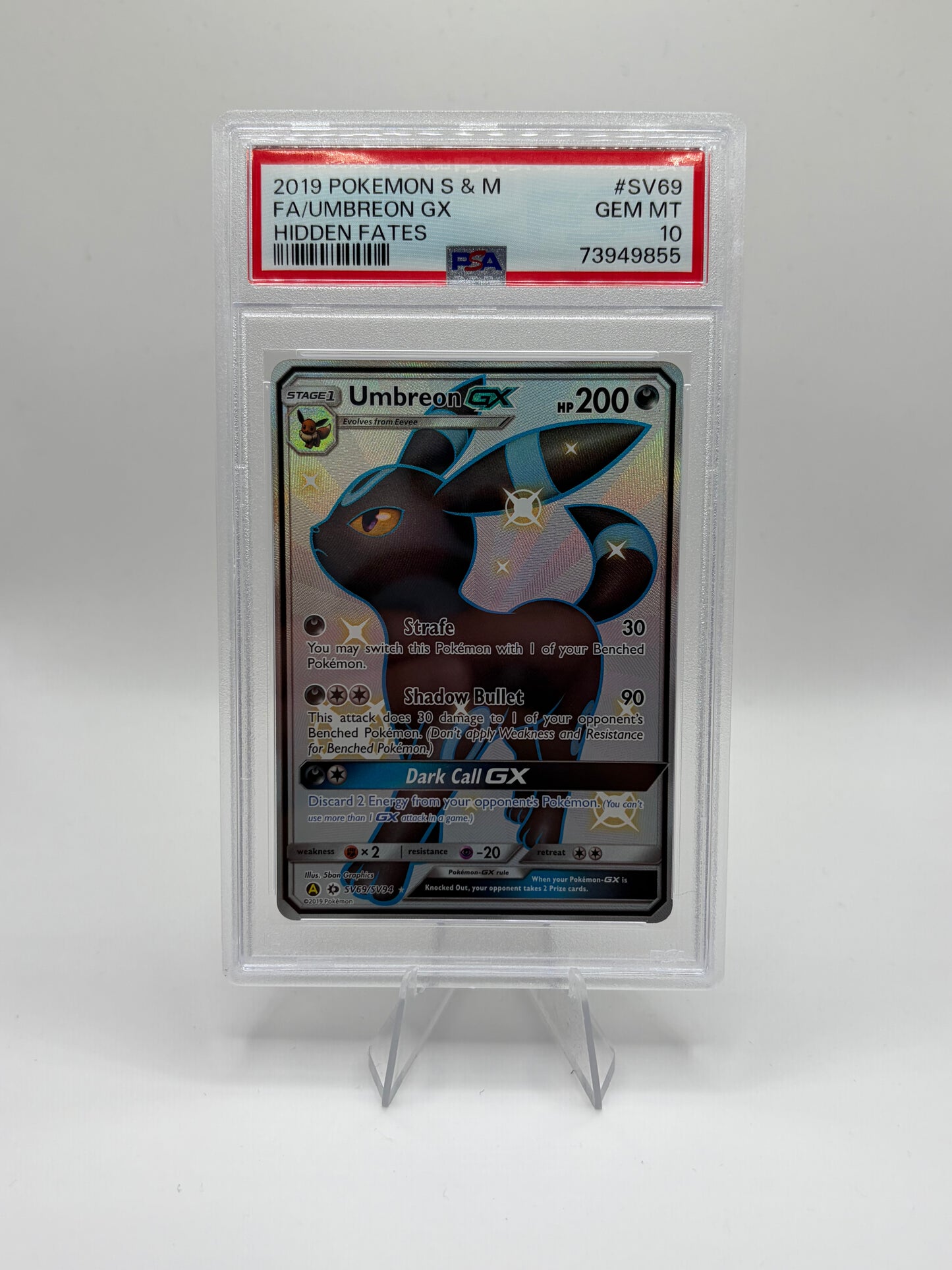 Umbreon GX Hidden Fates: Shiny Vault Shiny Holo Rare PSA 10