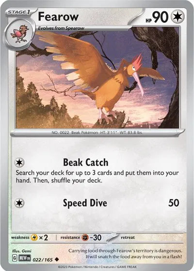 Fearow SV: 151 Uncommon • 022/165 Reverse Holofoil