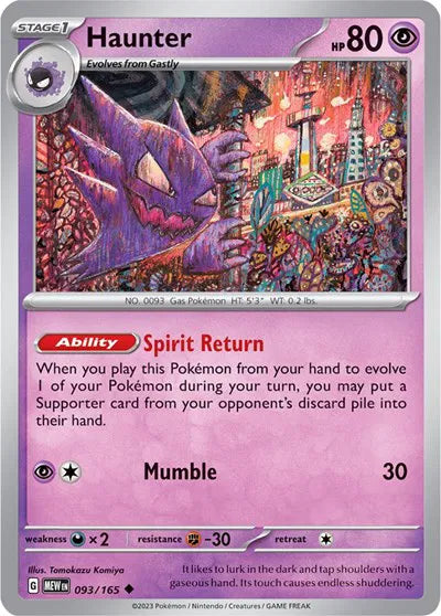 Haunter SV: 151 Uncommon • 093/165 Reverse Holofoil