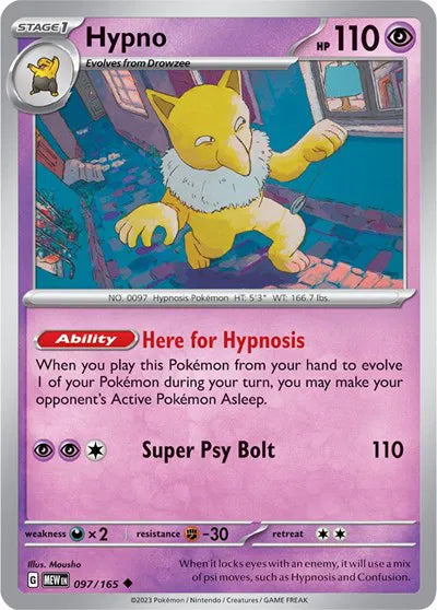 Hypno SV: 151 Uncommon • 097/165 Reverse Holofoil