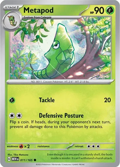Metapod SV: 151 Common • 011/165 Reverse Holofoil